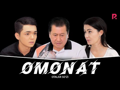 Видео: Otalar so'zi - Omonat | Оталар сузи - Омонат