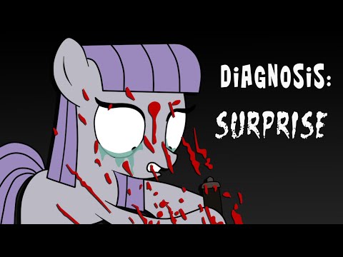 Видео: Diagnosis: Surprise  ~ Mlp Creepypasta  с 35 по 46 части