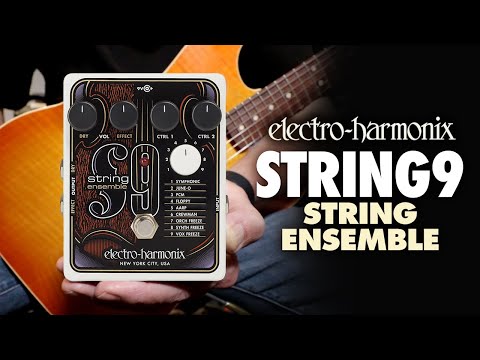 Видео: Струнный ансамбль Electro-Harmonix STRING9 (демонстрация педали EHX от Билла Рупперта)