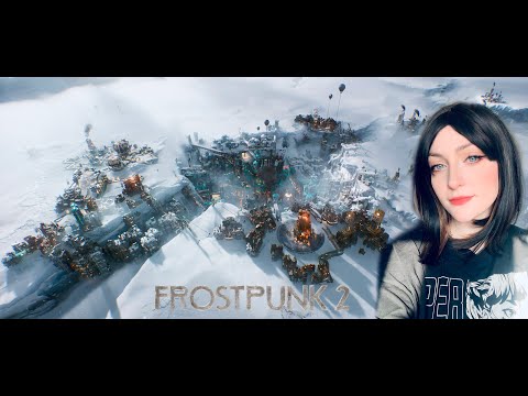 Видео: Надежда есть Frostpunk 2 #2