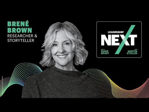 Видео: Брене Браун о лидерстве в периоды неопределенности | Leadership Next