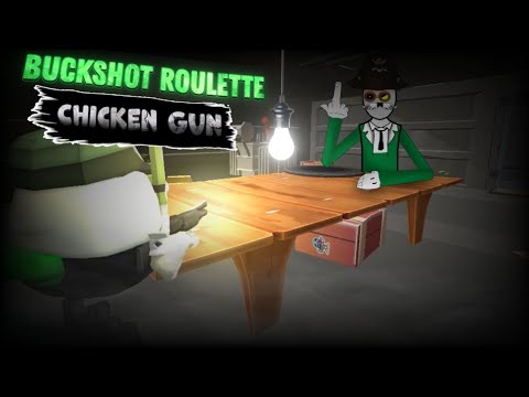 Видео: Я воссоздал BUCKSHOT ROULETTE в Chicken Gun