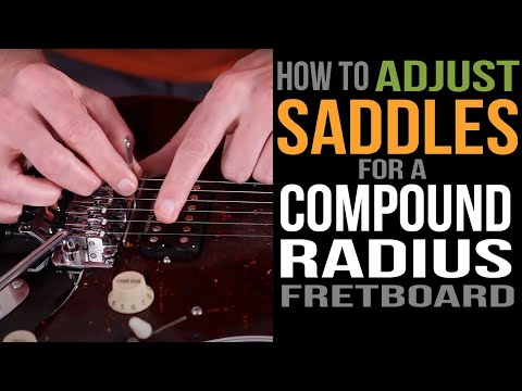 Видео: Как отрегулировать седла бриджа для грифа с составным радиусом