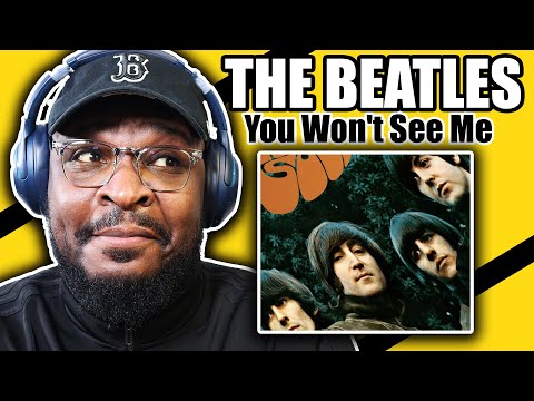 Видео: Ещё больше отличных мелодий! | The Beatles — You Won't See Me | РЕАКЦИЯ/ОБЗОР