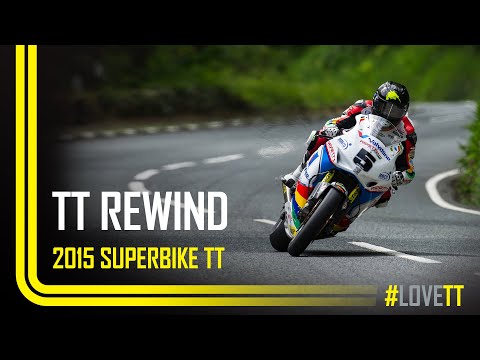 Видео: TT Rewind: Супербайк TT 2015 года