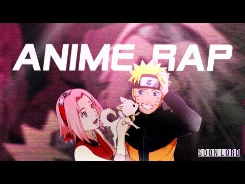 Видео: SoonLord - Аниме реп про Наруто и Сакуру | Anime Rap Naruto - AMV