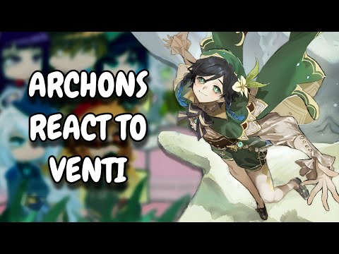 Видео: Реакция Архонтов на Венти/Барбатос || Воздействие Геншина || Реакция Гачи