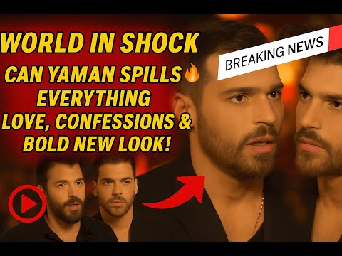 Видео: Мир в шоке 😱🔥 Джан Яман рассказывает всё – о любви, признаниях и смелом новом образе! #canyaman