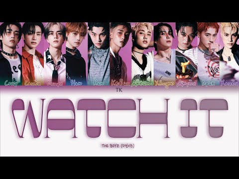 Видео: THE BOYZ – WATCH IT [ПЕРЕВОД НА РУССКИЙ/КИРИЛЛИЗАЦИЯ Color Coded Lyrics]