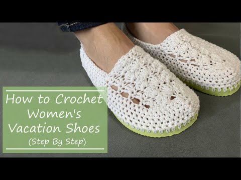 Видео: Женские вязаные крючком туфли для отдыха: пошаговое руководство. Как сделать