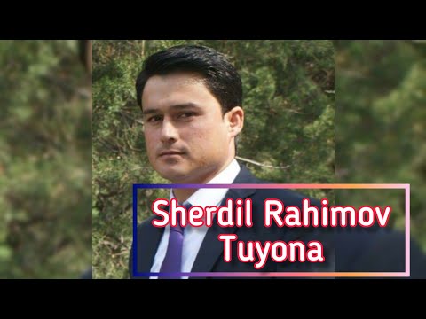 Видео: Шердил Рахимов - туёна new 2021 #овозизинда #шердил #алхуч #лучоб  #варзоб #хз