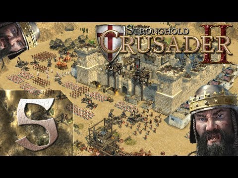 Видео: Stronghold Crusader 2 - Максимальная сложность - Прохождение - #5 Жара Пустыни