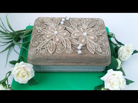 Видео: Органайзер-шкатулка для гель лаков, в технике ДЖУТОВАЯ ФИЛИГРАНЬ.