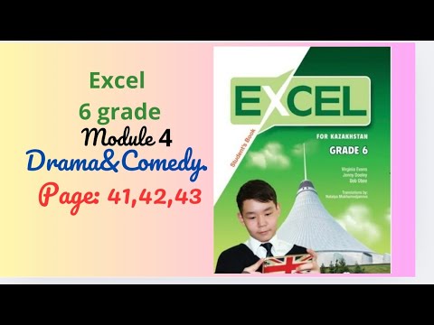 Видео: Ағылшын 6 сынып 41 42 43 бет тапсырмалар Excel 6 grade page 41 42 43 Module 4 Drama & Comedy Oliver