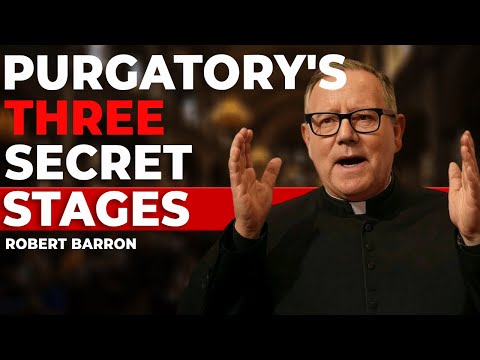 Видео: Три состояния чистилища: куда попадают души? | Епископ Роберт Баррон