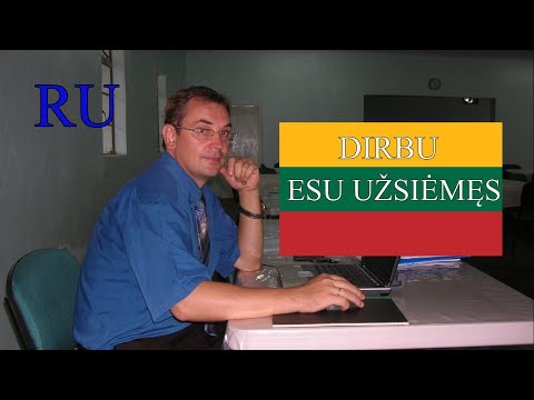 Видео: ЛИТОВСКИЙ ЯЗЫК - 79 - AŠ DIRBU, ESU UŽSIĖMĘS