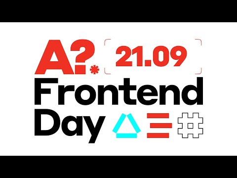 Видео: A?.Frontend Day | Альфа-Банк