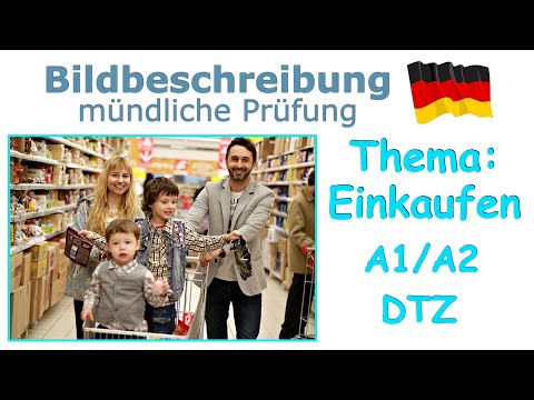 Видео: A1/ A2 Описание картинки /DTZ/ #немецкийязык #deutsch Bildbeschreibung / EINKAUFEN