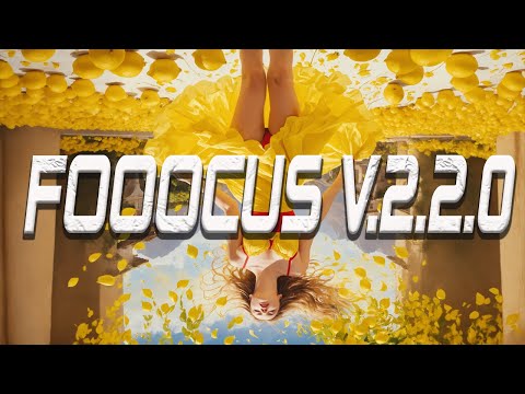 Видео: Источник изображений Fooocus обновился до версии 2. 2 .0.