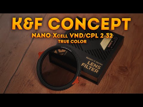 Видео: K&F CONCEPT Nano-Xcel VND/CPL 2-32 - Так это новое или старое?