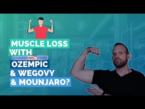 Видео: Потеря мышечной массы с помощью Ozempic, Wegovy и Mounjaro? | Доктор Дэн | Эксперт по ожирению