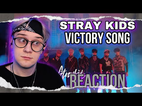 Видео: Stray Kids - Victory song | РЕАКЦИЯ