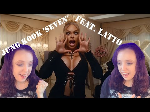 Видео: РЕАКЦИЯ НА КЛИП ЧОНГУКА  'SEVEN (feat. LATTO)' / REACTION TO JUNGKOOK 'SEVEN (feat. LATTO)' MV
