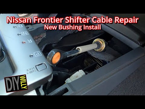 Видео: Ремонт втулки троса переключения передач Nissan Frontier