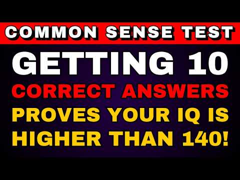 Видео: Сможете ли вы набрать 15 из 35? Вы невероятно проницательны! 85% не справятся!