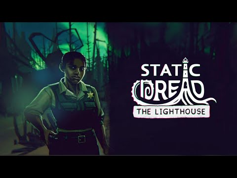 Видео: Новая глава – Static Dread: The Lighthouse #4