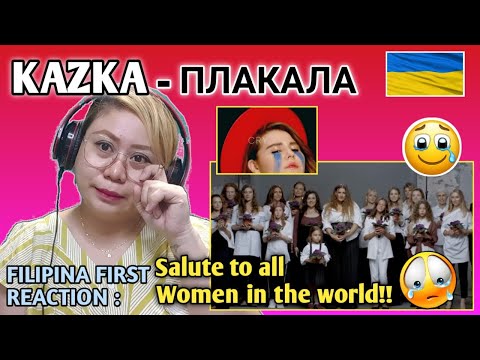 Видео: KAZKA - ПЛАКАЛА [OFFICIAL VIDEO] CRYING // FILIPINA FIRST TIME to REACT