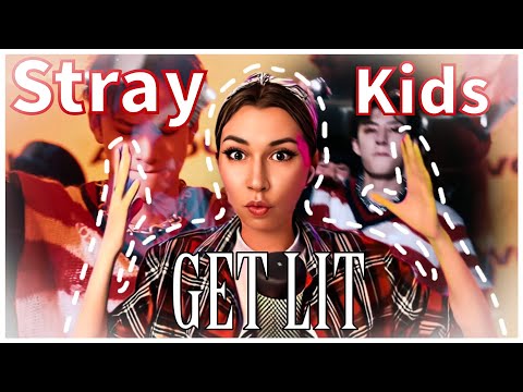 Видео: Stray Kids - GET LIT. РЕАКЦИЯ! (by Anya Mix)