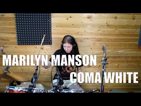 Видео: Marilyn Manson - Coma White (Drum cover by Саша Почкаева)