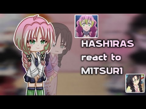 Видео: Реакция Хашира На Мицури || ОбаМицу || Hashiras React To Mitsuri || ObaMitsu || rus/eng || sunrui