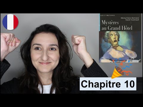 Видео: 🎉 Конец истории - Chapitre 10 - Mystères au Grand Hôtel - Французский язык
