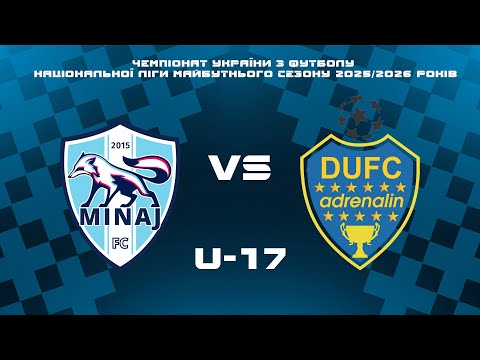 Видео: 14.09.2025 - АФ Минай (с. Минай) & Адреналін (м.Луцьк)   U-17