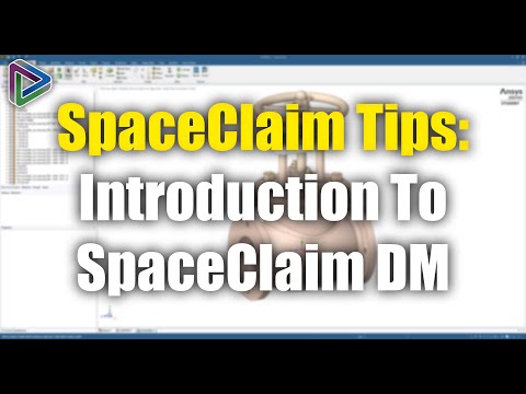 Видео: Учебное пособие по SpaceClaim: руководство для начинающих по SpaceClaim DM