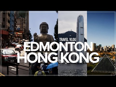 Видео: Travel Vlog | Из NWT в Эдмонтон и Гонконг | Прогулки по городу, еда, Пик Виктория, Большой Будда