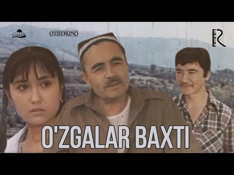 Видео: O'zgalar baxti (o'zbek film) | Узгалар бахти (узбекфильм) 1978 #UydaQoling