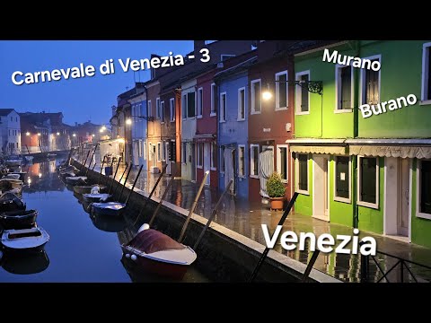 Видео: CARNEVALE di VENEZIA - 3 . Venezia , Murano , Burano . Карнавал в Венеции - февраль 2025 г . - 3 с .
