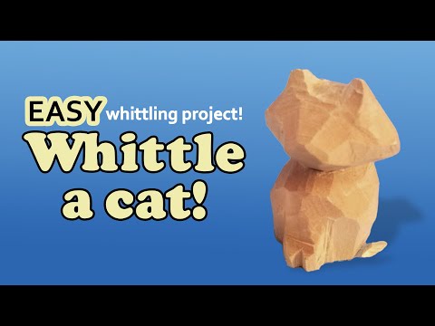 Видео: Как вырезать простую кошку — простой пошаговый проект по резьбе по дереву для начинающих