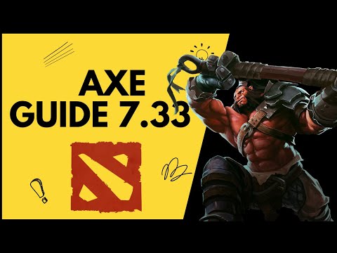 Видео: ГАЙД ДЛЯ НОВИЧКОВ: АКС/AXE Dota 2[7.33]