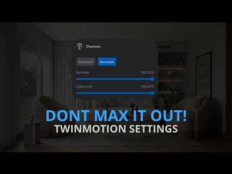 Видео: Будьте осторожны с этой настройкой - Twinmotion 2025.2