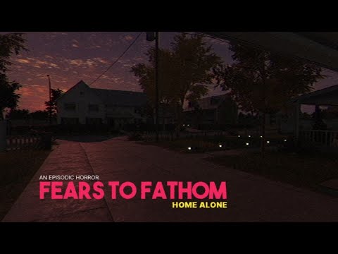 Видео: НИКОМУ НЕ ОТКРЫВАЙ ДВЕРЬ!! - Fears to Fathom - Home Alone