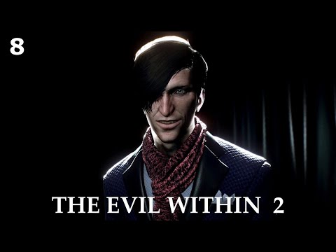 Видео: The Evil Within 2 - Глава - 8 (ПРЕМЬЕРА) Прохождение без комментариев (русская озвучка)