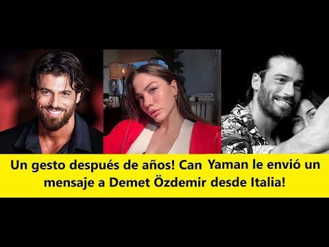 Видео: Жест спустя годы! Джан Яман отправил сообщение Демет Оздемир из Италии!