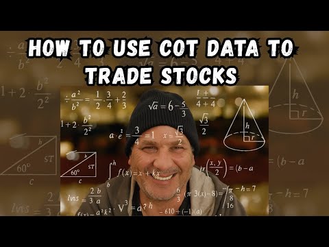 Видео: КАК ИСПОЛЬЗОВАТЬ ДАННЫЕ COT ДЛЯ ТОРГОВЛИ АКЦИЯМИ И ETF!