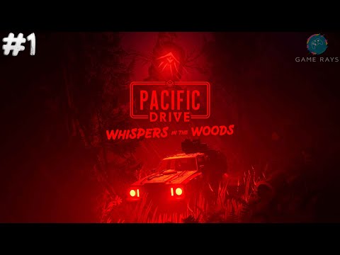 Видео: Pacific Drive: Whispers in the Woods #1 ➤ Начинаем DLC