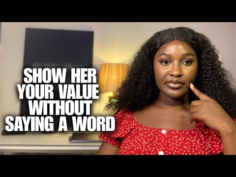Видео: Эффективные методы показать ей вашу ценность, не говоря ни слова