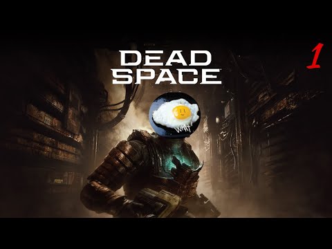 Видео: АЙЗЕК | Прохождение Dead Space 1 часть